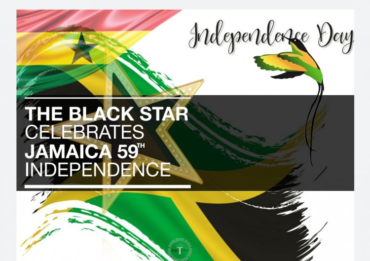 “THE BLACK STAR RENAISSANCE” CELEBRATION OF JAMAICA’S 59TH INDEPENDENCE