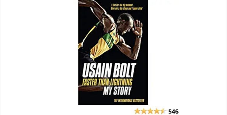 Faster than Lightning: Usain Bolt’s Autobiography