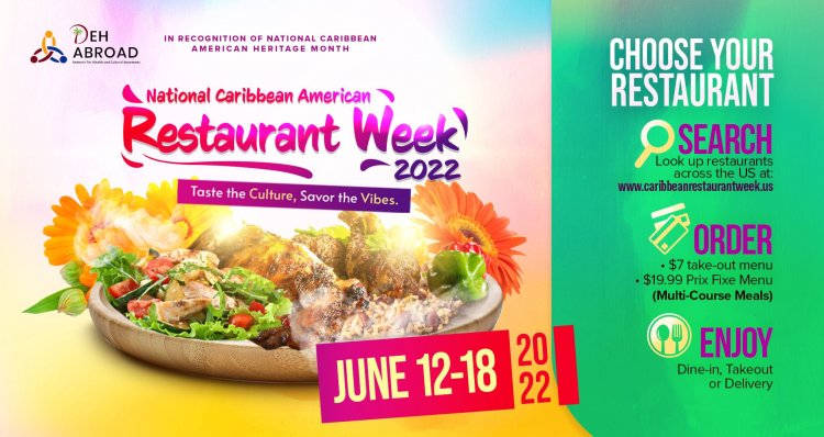 DEH ABROAD VILLAGE & CARIBBEAN AMERICAN RESTAURANT ASSOCIATION TO LAUNCH 2ND ANNUAL NATIONAL CARIBBEAN AMERICAN RESTAURANT WEEK