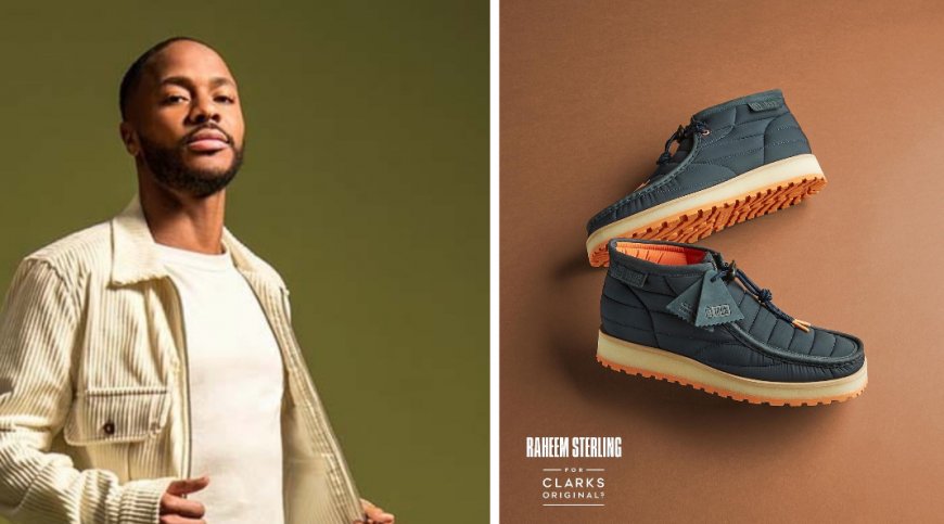 Clarks Originals™ and Raheem Sterling Teams Up Once Again for Limited-Edition Collaboration